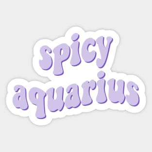 spicy aquarius Sticker